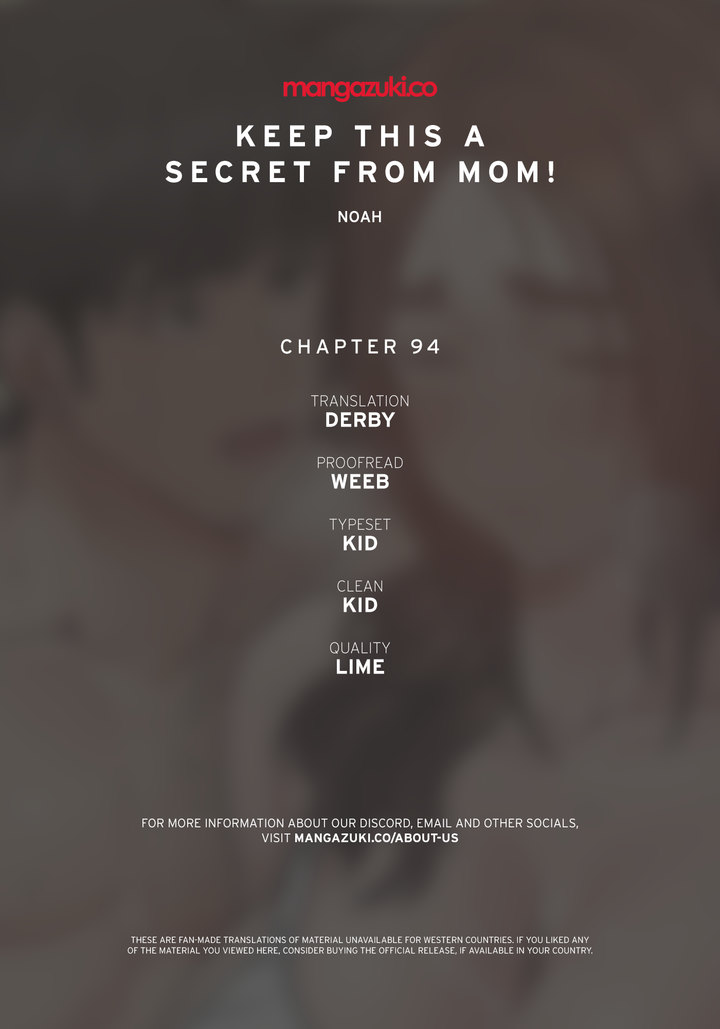 Keep it a secret from your mother! Chapter 94