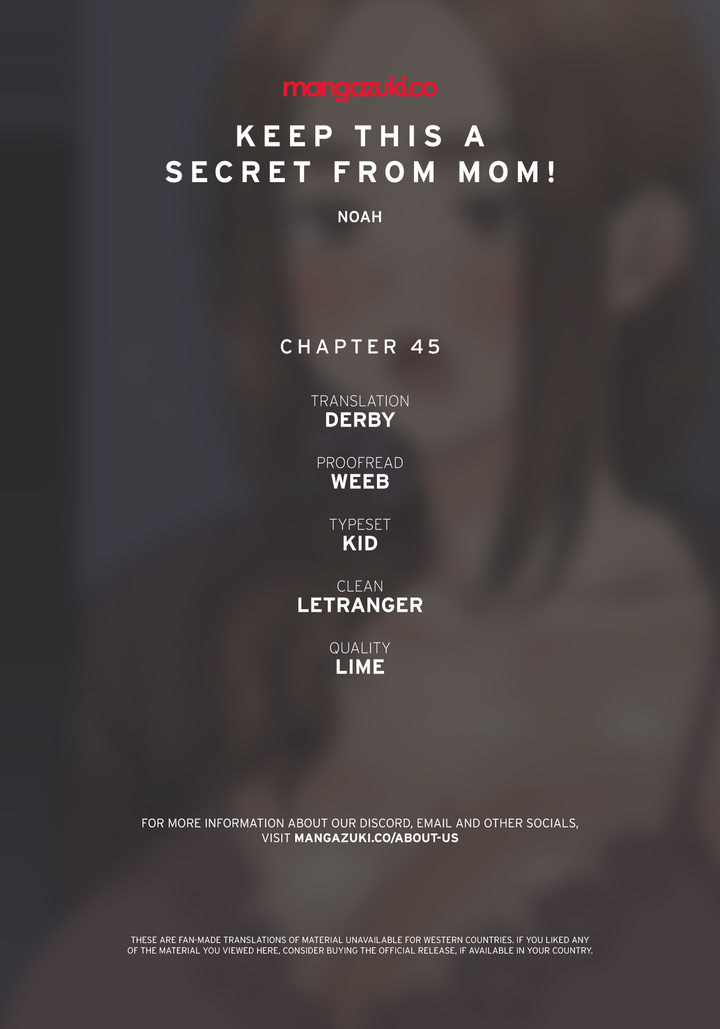 Keep it a secret from your mother! Chapter 45