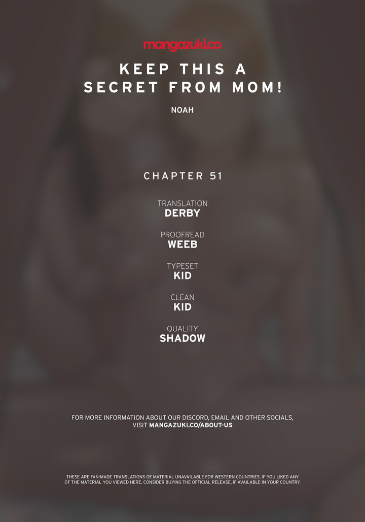 Keep it a secret from your mother! Chapter 51