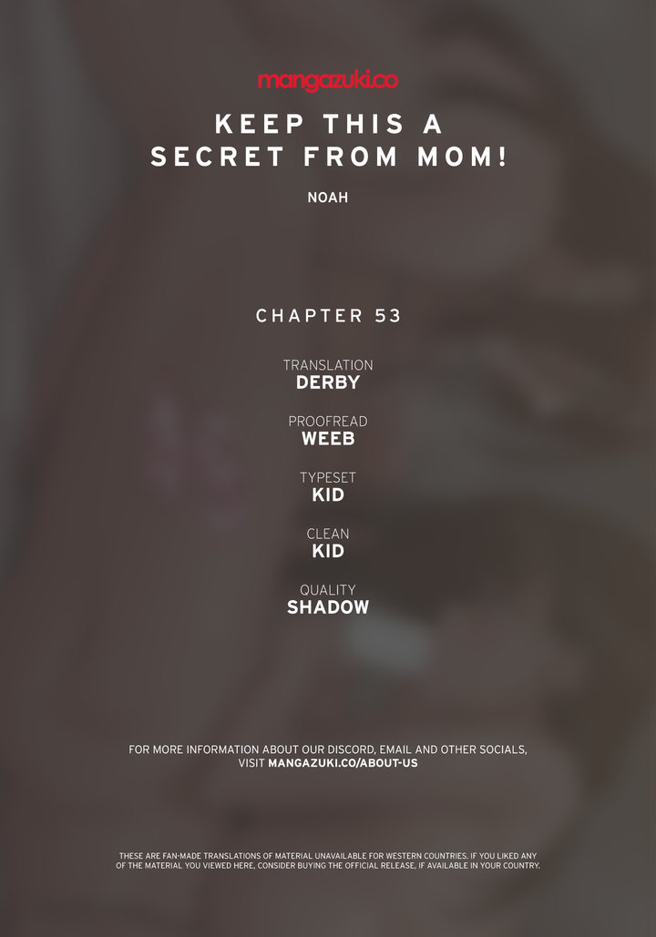 Keep it a secret from your mother! Chapter 53