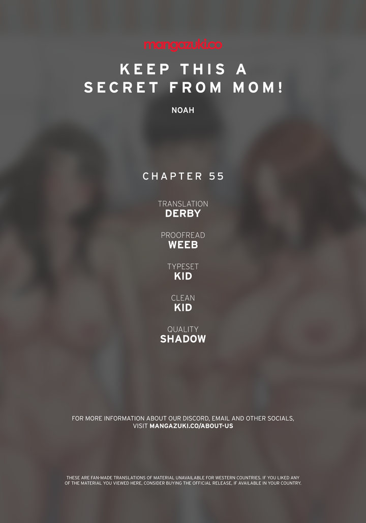 Keep it a secret from your mother! Chapter 55