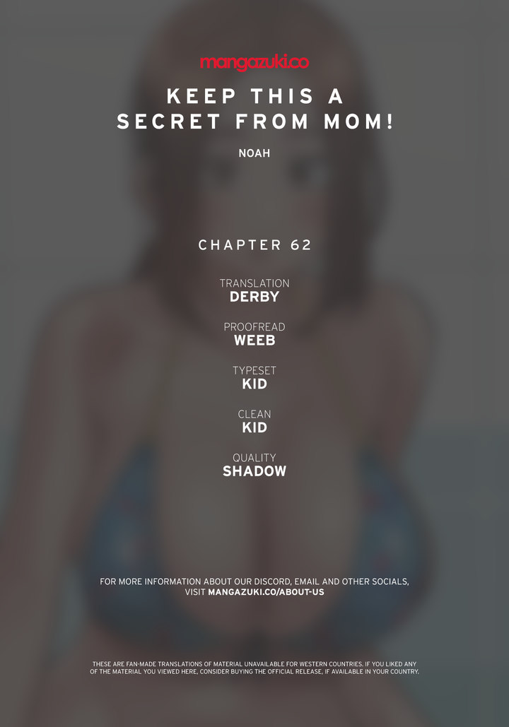 Keep it a secret from your mother! Chapter 62