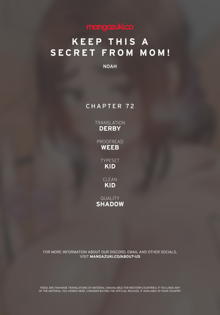 Keep it a secret from your mother! Chapter 72