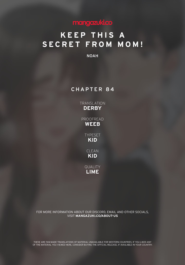 Keep it a secret from your mother! Chapter 84