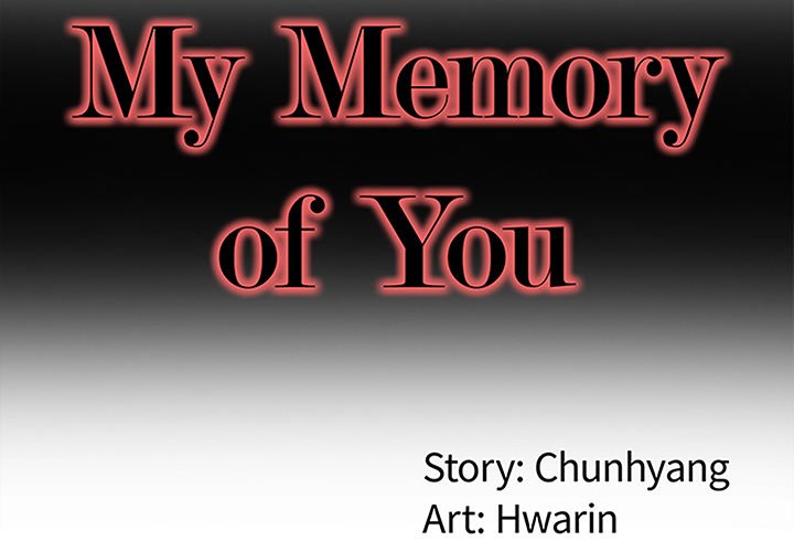 My Memory of You - Chapter 32 Page 2