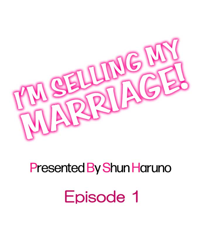I'm Selling My Marriage! - Chapter 1 Page 1