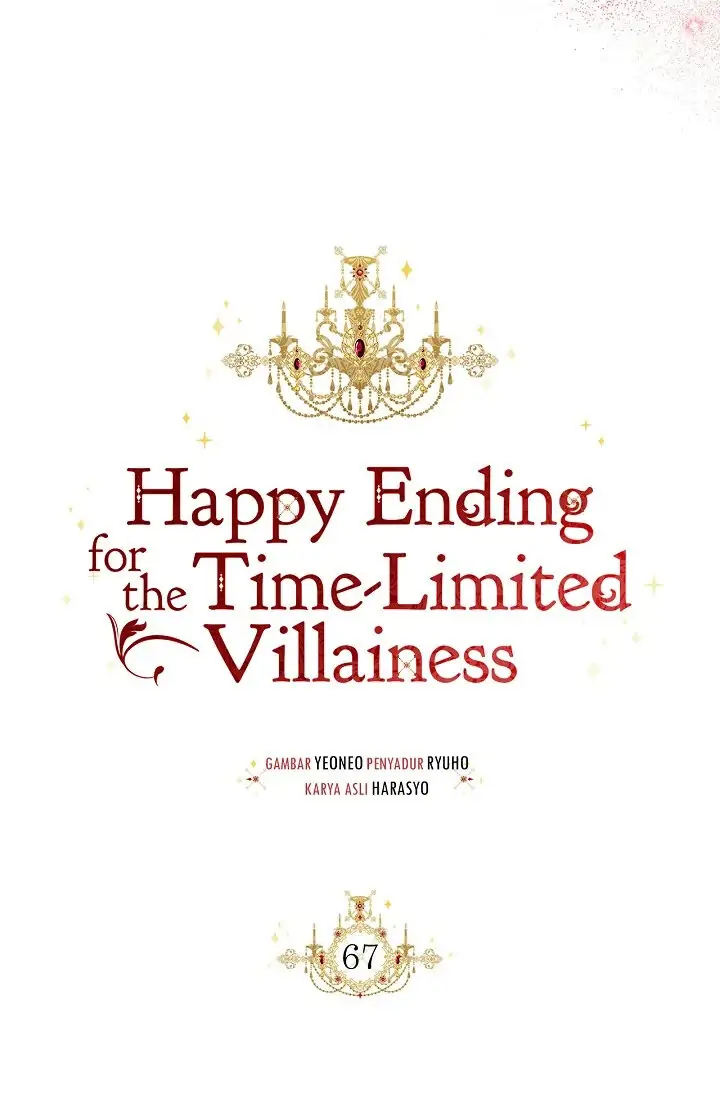 Happy Ending for the Time-Limited Villainess - Chapter 67 Page 40