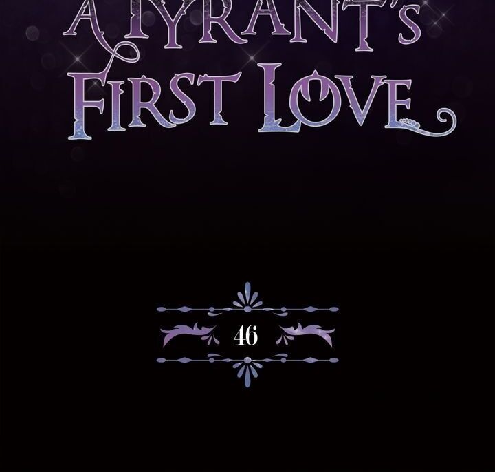 The Tyrant's First Love - Chapter 46 Page 4