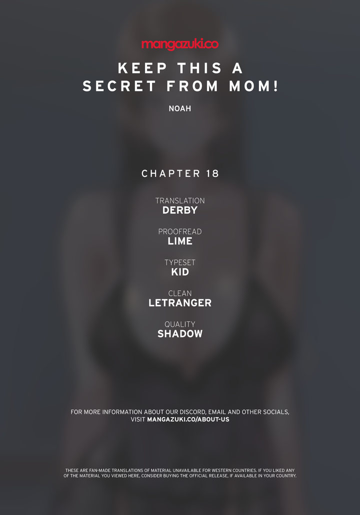 Keep it a secret from your mother! Chapter 18