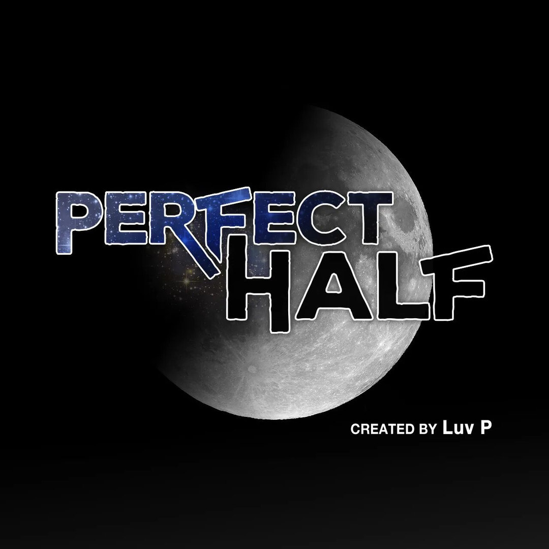 Perfect Half - Chapter 151 Page 10