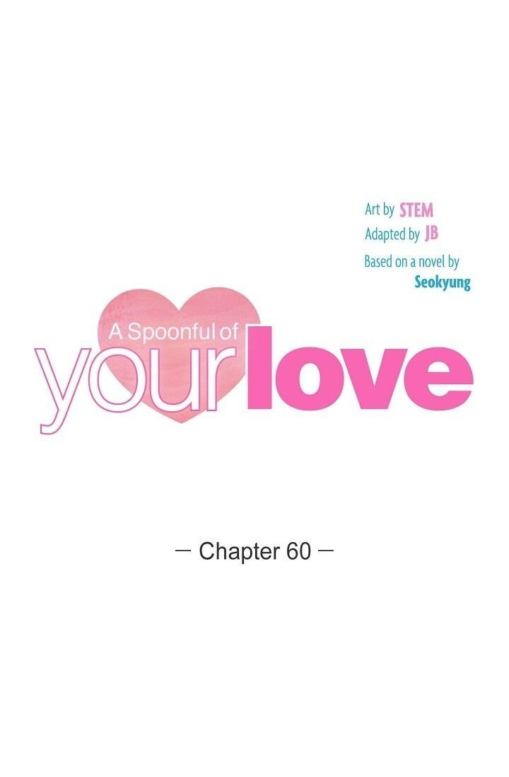 A Spoonful of Your Love - Chapter 60 Page 1