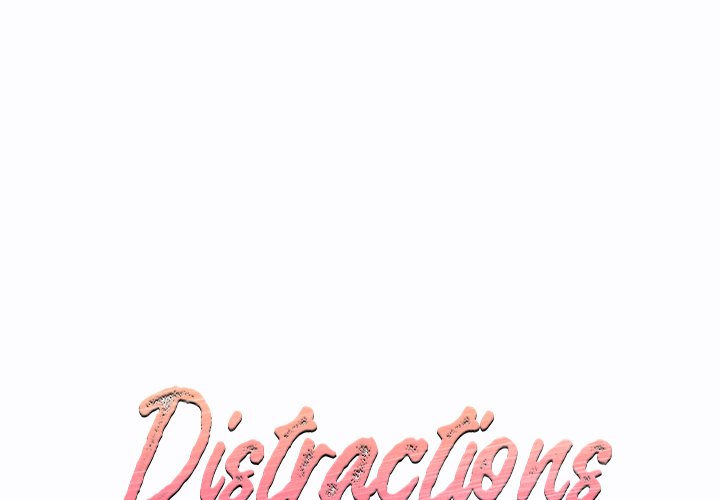 Distractions - Chapter 11 Page 1