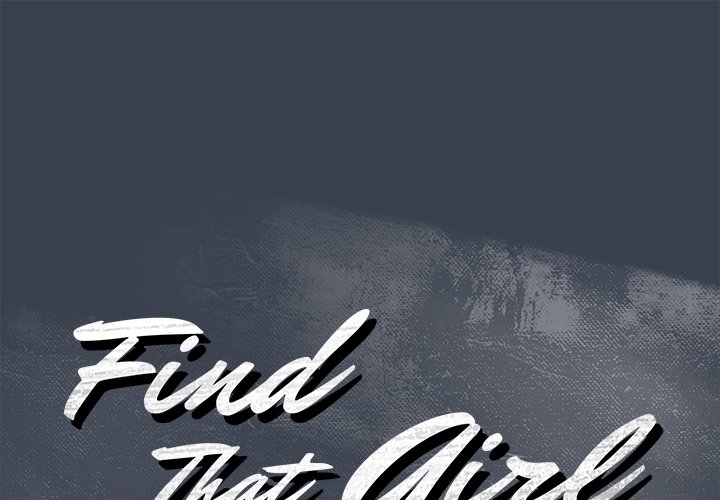 Find That Girl - Chapter 29 Page 1