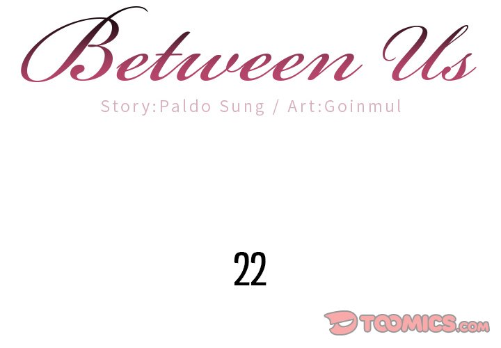 Between Us (Goinmul) - Chapter 22 Page 2