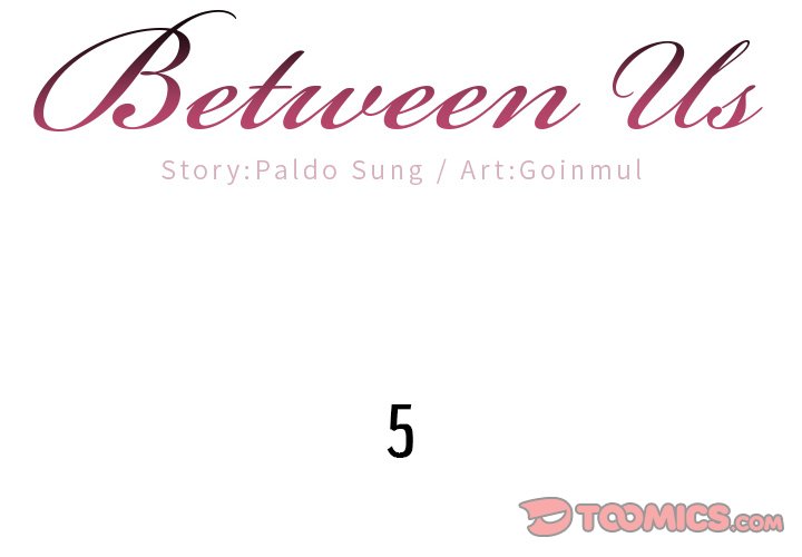 Between Us (Goinmul) - Chapter 5 Page 2