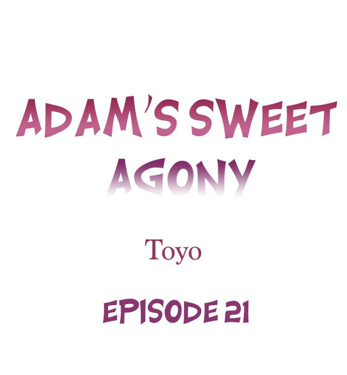 Adam’s Sweet Agony - Chapter 21 Page 1