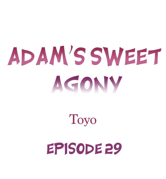 Adam’s Sweet Agony - Chapter 29 Page 1