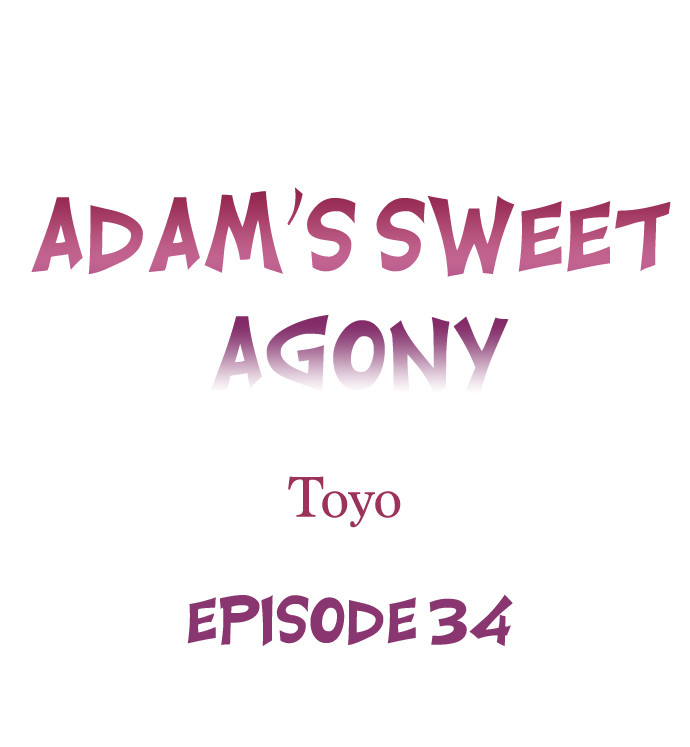 Adam’s Sweet Agony - Chapter 34 Page 1