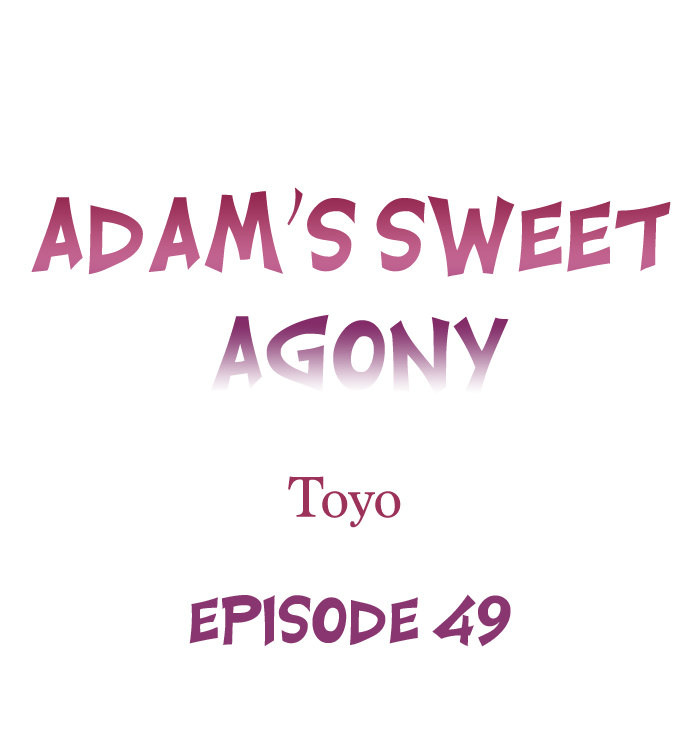 Adam’s Sweet Agony - Chapter 49 Page 1