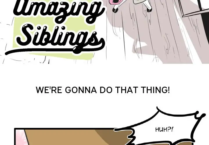 The Amazing Siblings - Chapter 7 Page 2