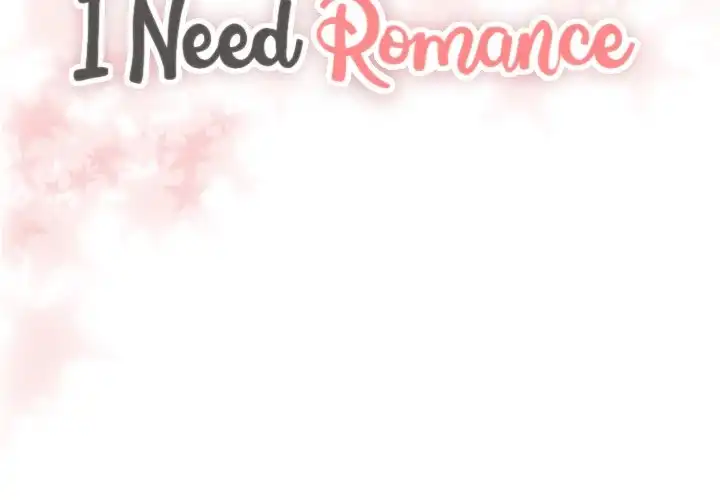 I Need Romance - Chapter 25 Page 2
