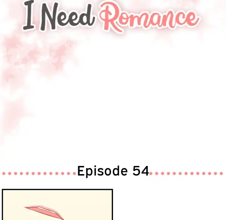 I Need Romance - Chapter 54 Page 7