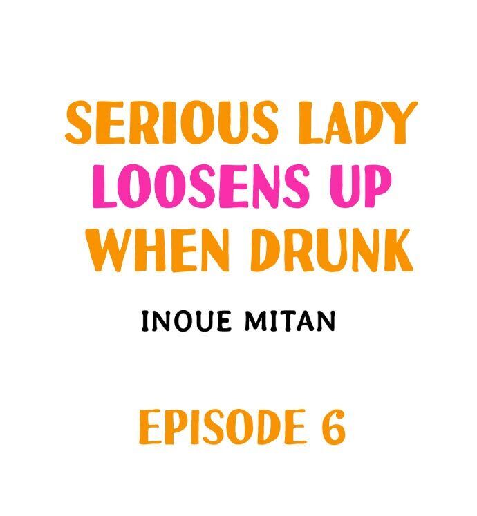 Serious Lady Loosens Up When Drunk - Chapter 6 Page 1