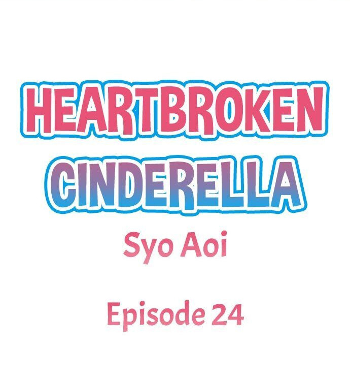 Heartbroken Cinderella - Chapter 24 Page 1