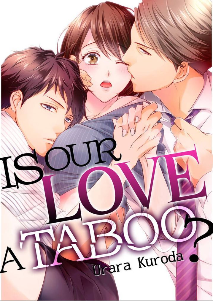 Is Our Love a Taboo? - Chapter 12 Page 1