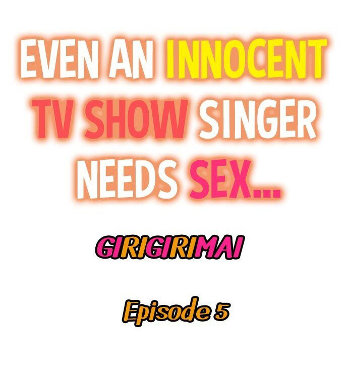 Even an Innocent TV Show Singer Needs Sex… - Chapter 5 Page 1