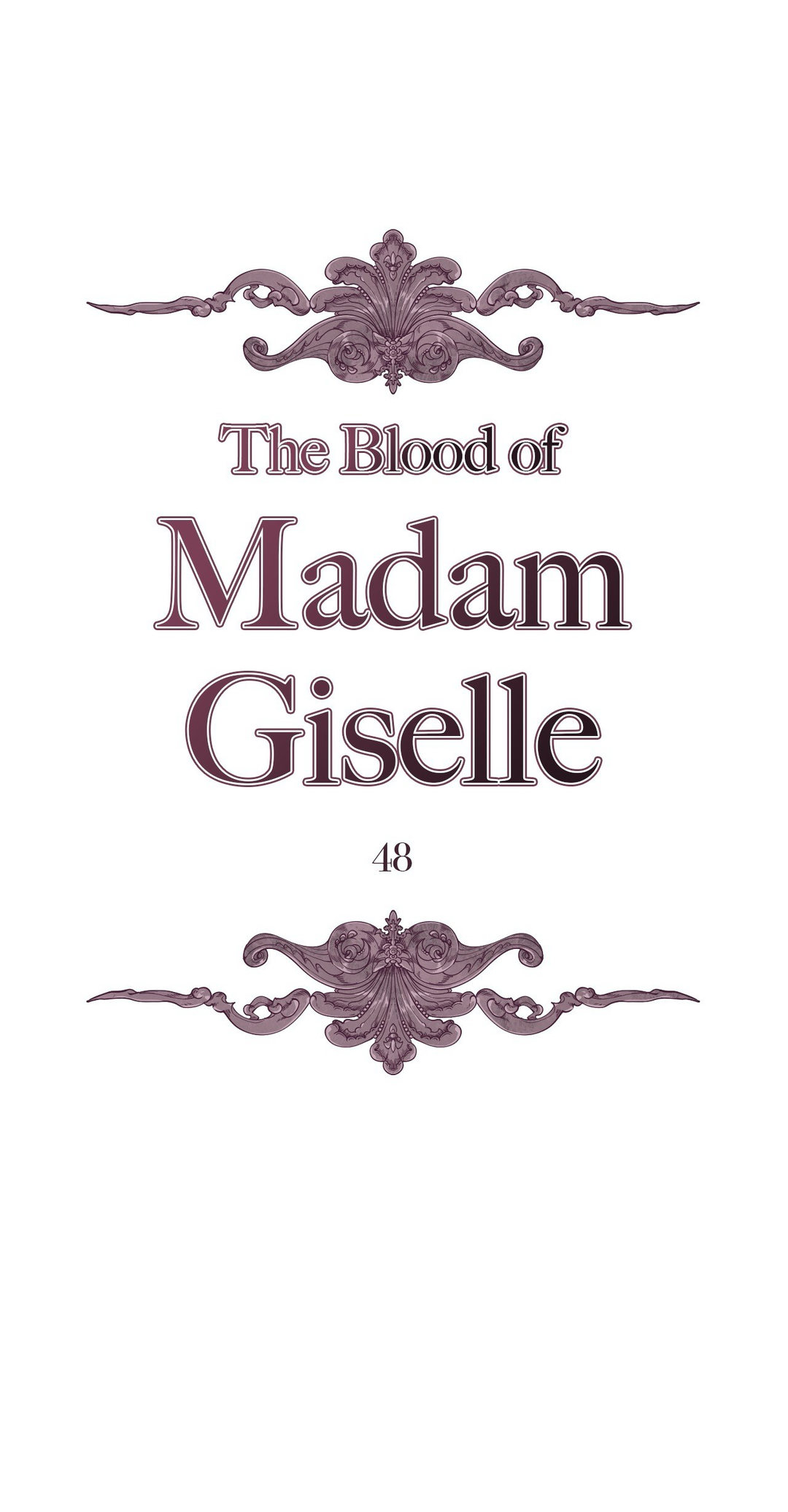 The Blood of Madam Giselle - Chapter 48 Page 1
