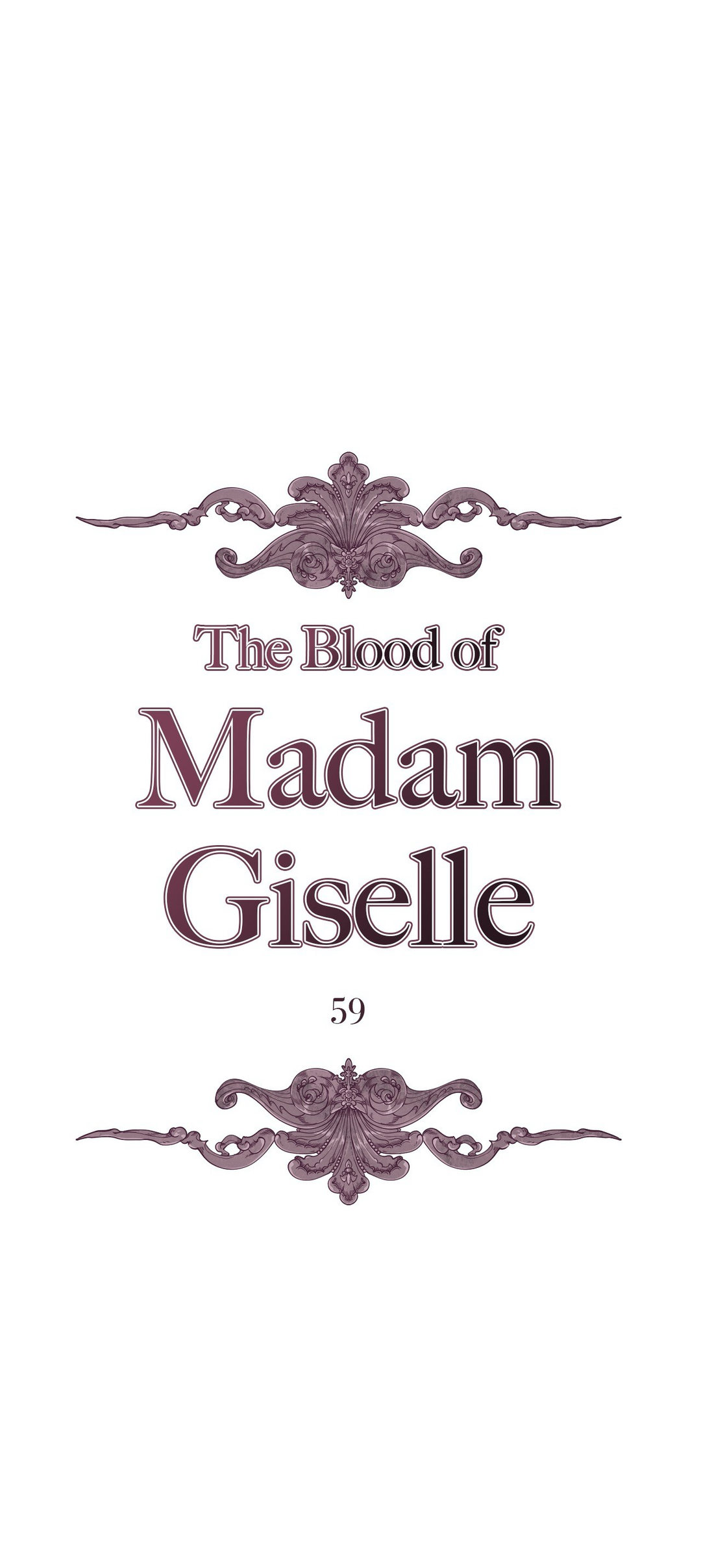 The Blood of Madam Giselle - Chapter 59 Page 13